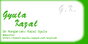 gyula kazal business card